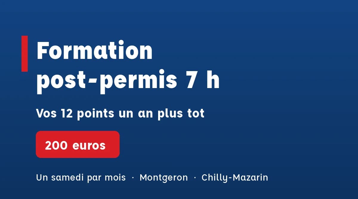 Formation post-permis 7h : vos 12 points un an plus tot, pour 200 euros